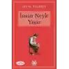 İnsan Neyle Yaşar