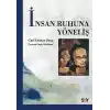 İnsan Ruhuna Yöneliş