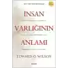 İnsan Varlığının Anlamı