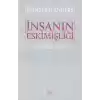 İnsanın Eskimişliği 2.Cilt