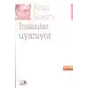 İnsanlar Uyanıyor