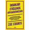 İnsanları Etkilemek Süpergücünüzdür