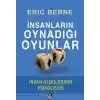 İnsanların Oynadığı Oyunlar - İnsan İlişkilerinin Psikolojisi