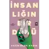 İnsanlığın Bir Dünü