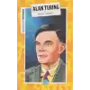 İnsanlık İçin Matematik Alan Turing