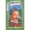 İnsanlık İçin Mucitler Nikola Tesla