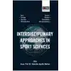 Interdisciplinary Approaches In Sport Sciences