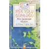İpek Yolu Günlüğü Altın Sandıktaki Mucize