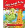İpekböceği Pırpır