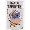 İrade Terbiyesi