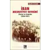 İran Meşrutiyet Devrimi - Güçler ve Amaçlar (1906-1911)