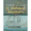 İrlandalı Bir Vaizin Gözüyle 2. Mahmud İstanbul’u