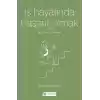 İş Hayatında Başarılı Olmak İçin İş Hayatının Kuralları