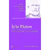 İşte Platon  İş Dünyasına Filozofça Öneriler