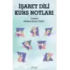 İşaret Dili Kurs Notları