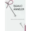 İşgalci Anneler