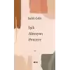 Işık Almayan Pencere