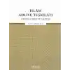 İslam Adliye Teşkilatı - Ortaya Çıkışı ve İşleyişi