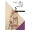 İslam Bilim Tarihi ve Felsefesi