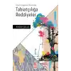 İslam Düşünce Tarihinde Tabiatçılığa Reddiyeler