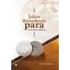 İslam İktisadında Para Bakırdan Dijitale