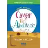 İslam Öncüleri Serisi 1 - Ömer Bin Abdülaziz