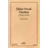 İslam Ortak Paydası ve Mezhep Gerçeği