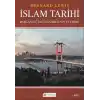 İslam Tarihi: Başlangıçtan İstanbul`un Fethine - Politika ve Savaşlar