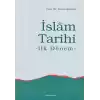 İslam Tarihi İlk Dönem