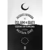 İslam ve Batı Üzerine Bir Konuşma
