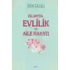 İslamda Evlilik ve Aile Hayatı