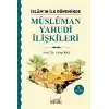 İslam’ın İlk Döneminde Müslüman - Yahudi İlişkileri
