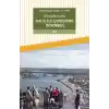 İstanbul gezi yazıları - II - 1989 Haliç ile Çepeçevre İstanbul