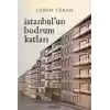 İstanbulun Bodrum Katları