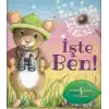 İşte Ben!