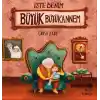 İşte Benim Büyük Büyükannem