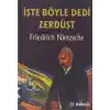 İşte Böyle Dedi Zerdüşt / Ciltsiz
