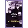 İşte Önderimiz Hz. Muhammed