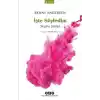 İşte Söyledim - Seçme Şiirler