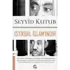 İstikbal İslamındır