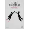 İstisnai Buluşmalar