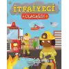 İtfaiyeci Olacağım