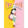 Ivy - Bean -2 / Ve Gitmesi Gereken Hayalet
