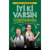 İyi Ki Varsın Öğretmenim