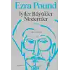 İyiler Büyükler Modernler