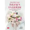 İyileşen Evliliğim