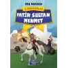 İz Bırakanlar - Fatih Sultan Mehmet