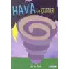 İzle Ve Hisset - Hava Ve Çizgiler