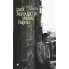 Jack Kerouacın Yalnız Hayatı