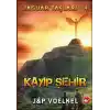 Jaguar Taşları 4 - Kayıp Şehir